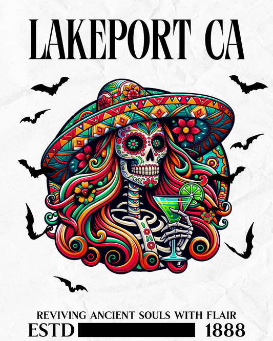 Colorful skeleton design with a sombrero and cocktail, surrounded by bats, on a white background with 'Lakeport CA' text.
